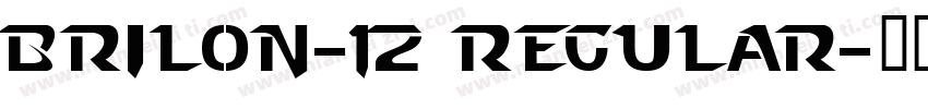 Brilon_12 Regular字体转换